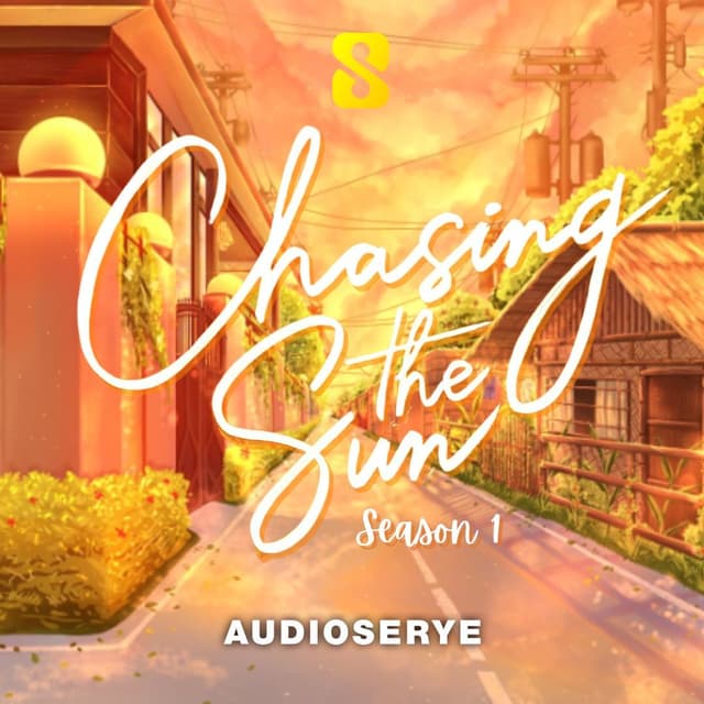 Chasing The Sun - Season 1